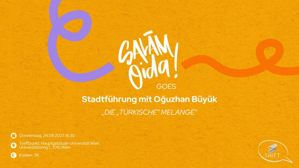© @salamoida Salam Oida Stadtführung mit OĞUZHAN BÜYÜK