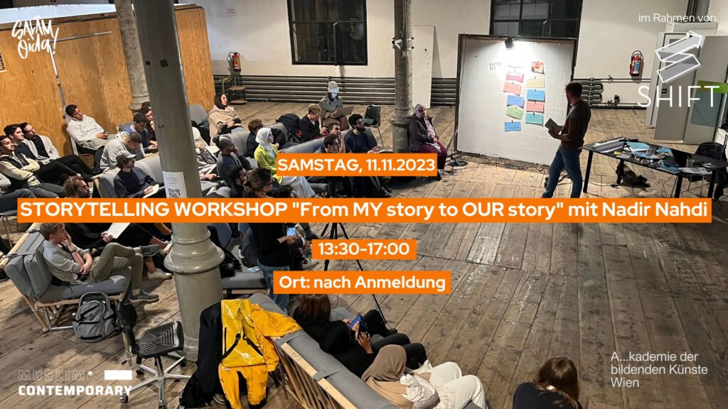 © @salam.oida Muslim*Contemporary I Storytelling Workshop