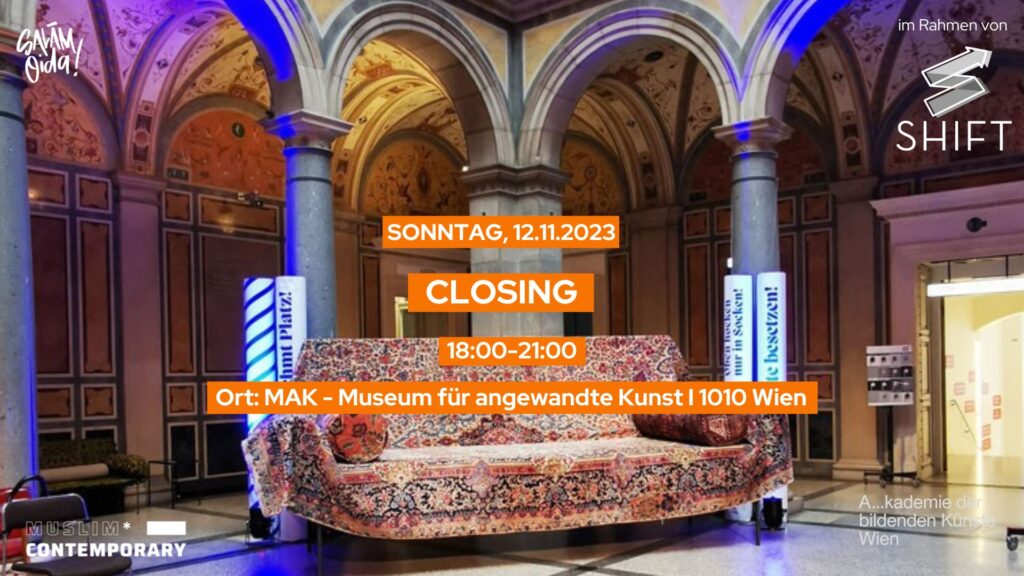 Muslim*Contemporary I Closing